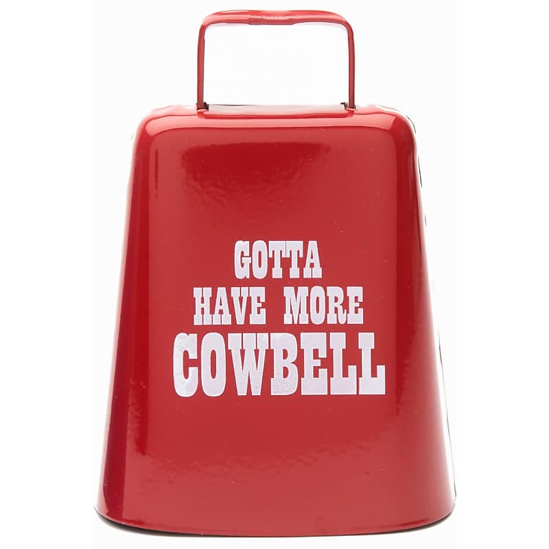 Gotta Have More Cowbell (Medium)  Kentucky Cow Bell W/Red Color