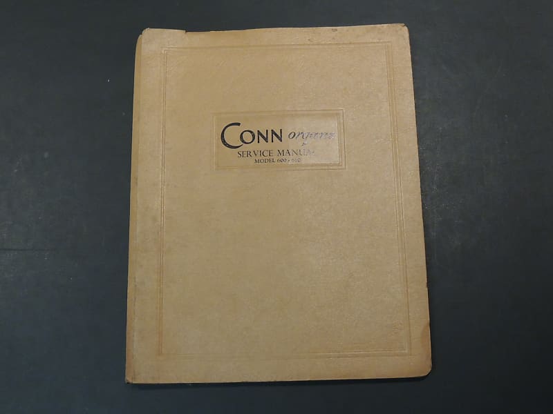 Conn Model 600-610 Service Manual [Three Wave Music] image 1