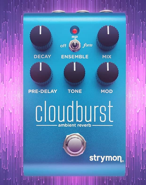 Strymon Cloudburst Reverb