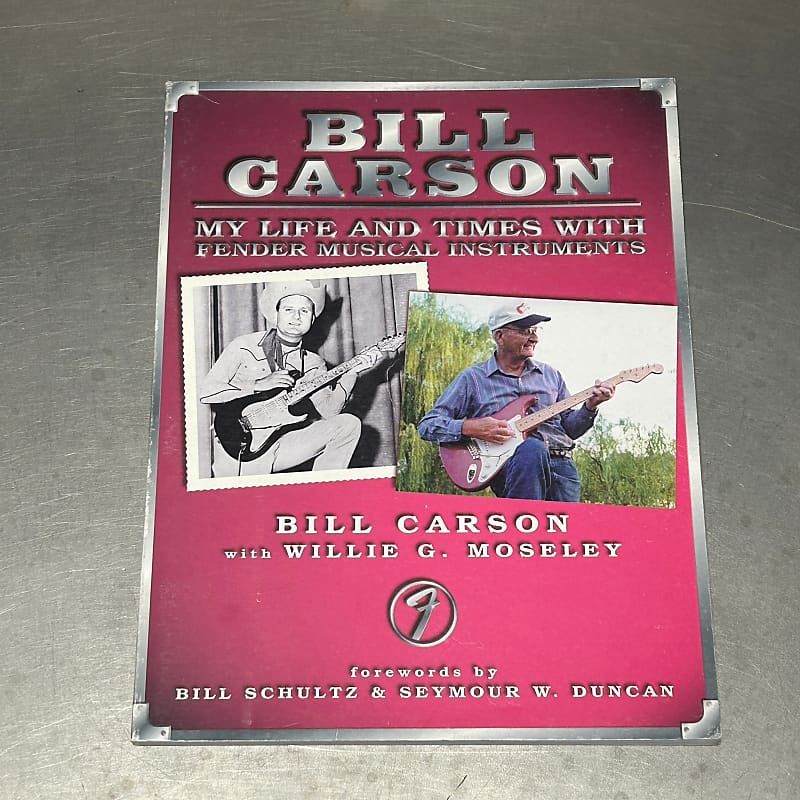 Bill Carson - My Life and Times with Fender Musical | Reverb