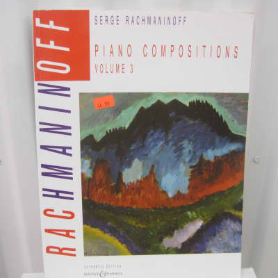 Serge Rachmaninoff Piano Compositions Volume 3 Sheet Music Song Book Songbook image 1