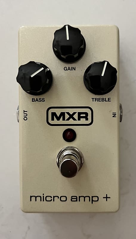 MXR Micro Amp +