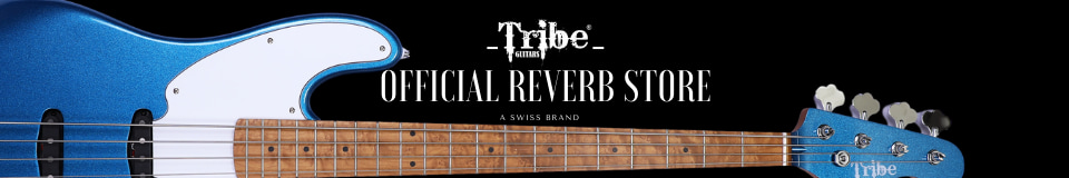 Tribe - Official Reverb Store 