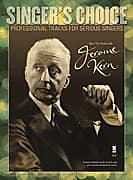Sing the Songs of Jerome Kern - Singer's Choice - Professional Tracks for Serious Singers image 1