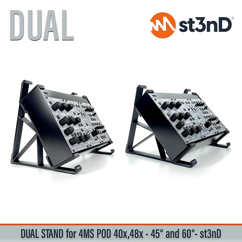 DUAL STAND for 4MS POD 40X, 48X - 45° and 60° - st3nD - 3D printed