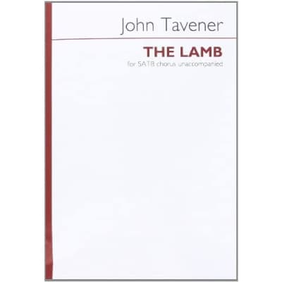 John Tavener: The Lamb (SATB / Vocal Score) Tavener, John (Artist); Blake, Willi for sale