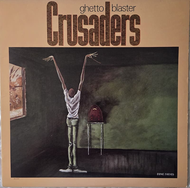 The Crusaders - Ghetto Blaster  			