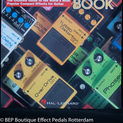 The Boss Book " The Ultimate Guide to the World's Most Popular Compact Effects for Guitar " English image 1