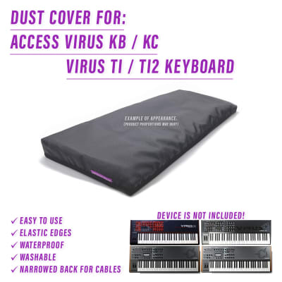 DUST COVER for Access Virus KB / KC and Access Virus Ti / Ti2 Keyboard