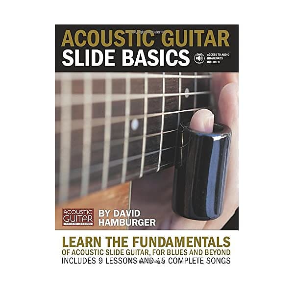 Acoustic Guitar Slide Basics David Hamburger Reverb