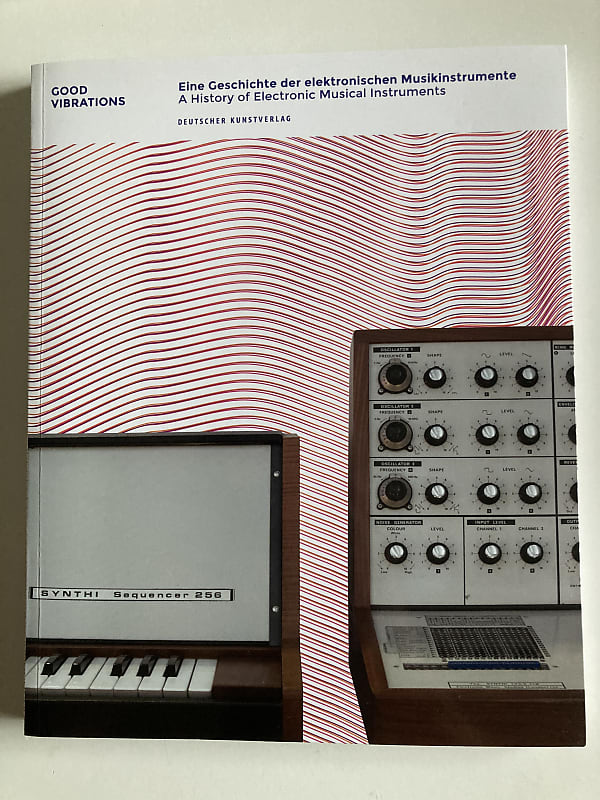 Deutscher Kunstverlag Eine Geschichte der elektronischen Musikinstrumente / A History Of Electronic Musical instruments 2018 - Hard cover image 1