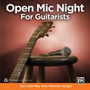 Alfred A-37455 The Complete Idiot's Guide to Open Mic Night for Guitarists