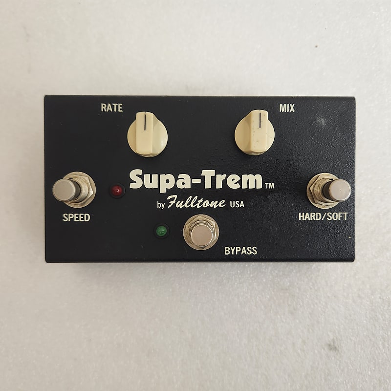 Fulltone Supa-Trem