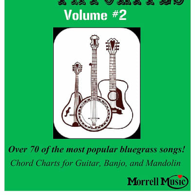 Morrell Bluegrass Favorites Song Book Vol 2 w/ Chord Charts for Guitar, Banjo, and Mando for sale