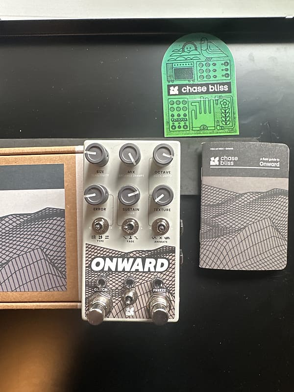 Chase Bliss Audio Onward