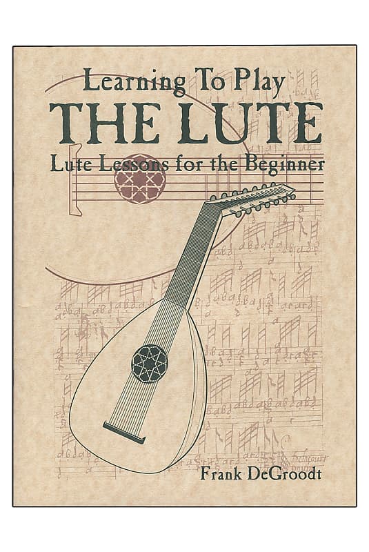 Mid-East LUTB Learning To Play The Lute Book By Degroodt image 1