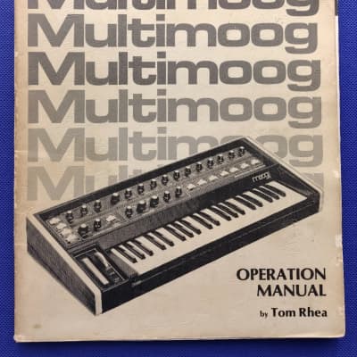 MULTIMOOG Manual & Schematics by Tom Rhea - RARE