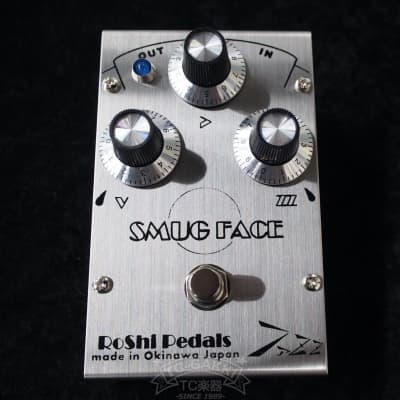 RoShi Pedals SMUG FACE Si ファズ Fuzz