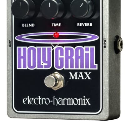 ELECTRO-HARMONIX HOLY GRAIL MAX VARIABLE REVERB PLUS 9.6DC-200 PSU INCLUDED image 1