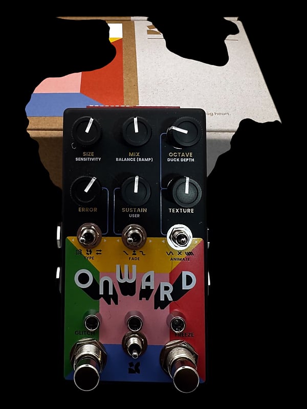 Chase Bliss Audio Onward
