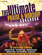 Ultimate Praise & Worship Songbook - 75 Favorite Songs | Reverb