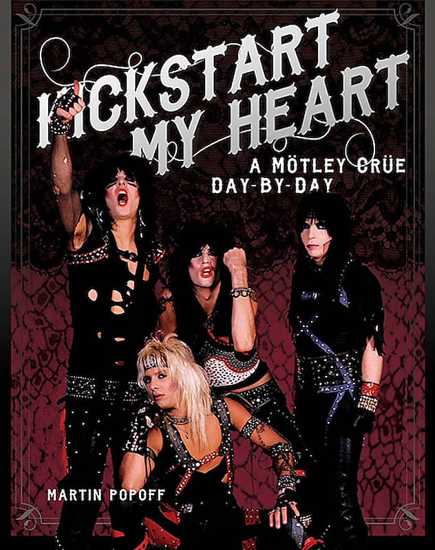 Kickstart My Heart A Motley Crue DaybyDay Reverb