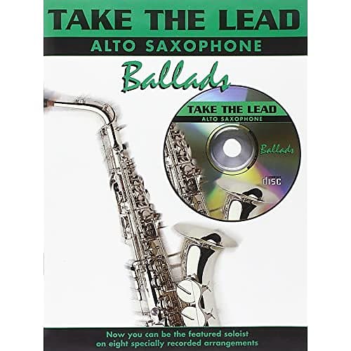 Take The Lead Ballads (Alto Sax) (Alto Saxophone / Backing Reverb