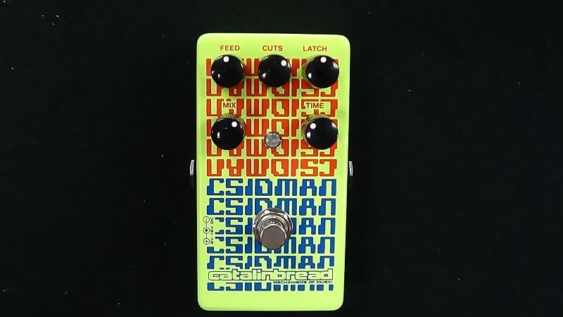 catalinbread CSIDMAN《スラップディレイ/グリッチ