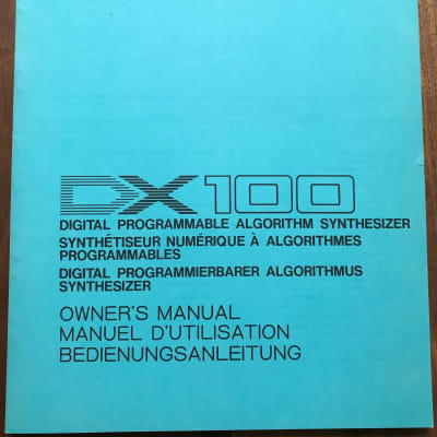 Yamaha DX100 Owner’s Manual and Voice Programing Guide