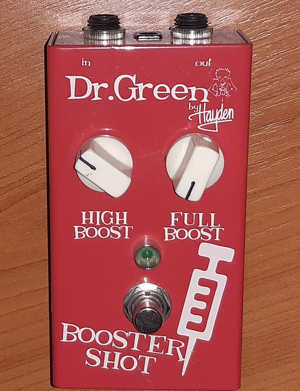 Dr. Green Booster Shot Boost Pedal