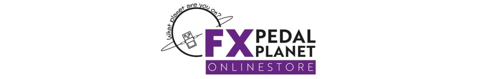FX Pedal Planet Online Store