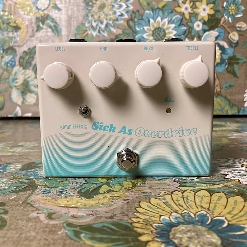 ギター sick as over drive Sick As Overdrive – Bondi Effects