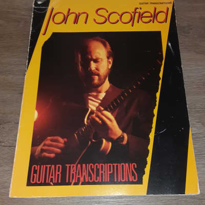 JOHN SCOFIELD - GUITAR TRANSCRIPTIONS BOOK - SONGBOOK - JAZZ FUSION MUSIC image 1