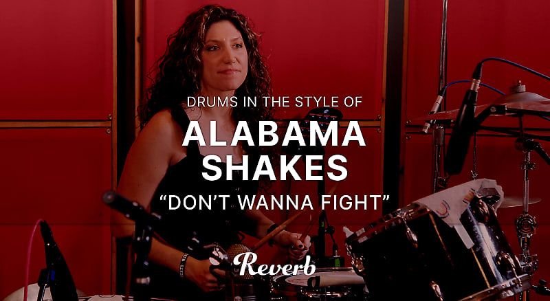 Drums in the Style of Alabama Shakes' Don't Wanna Fight image 1