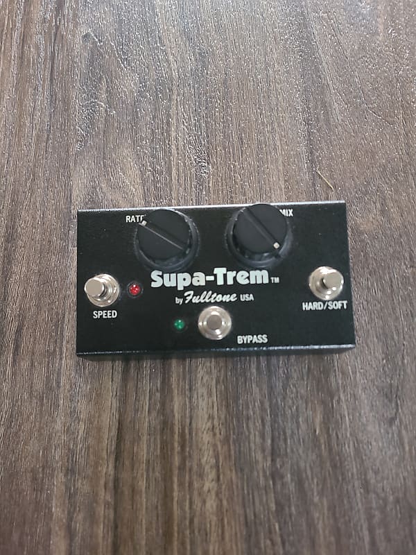 Fulltone Supa-Trem