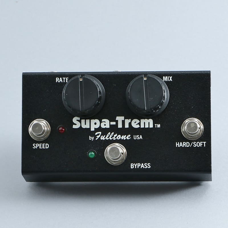 Fulltone Supa-Trem