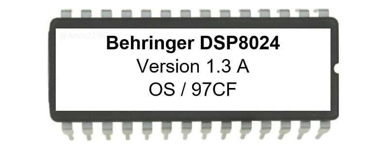 Behringer DSP8024 Version 1.3A Update Firmware Upgrade Eprom or 