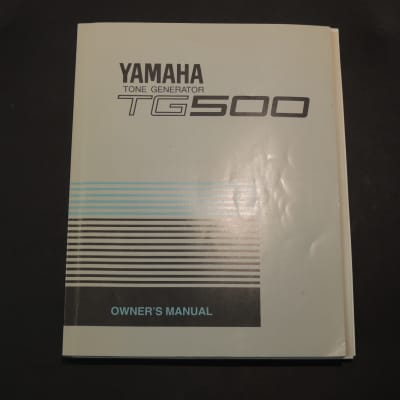 Yamaha TG500 Owner's Manual [Three Wave Music]