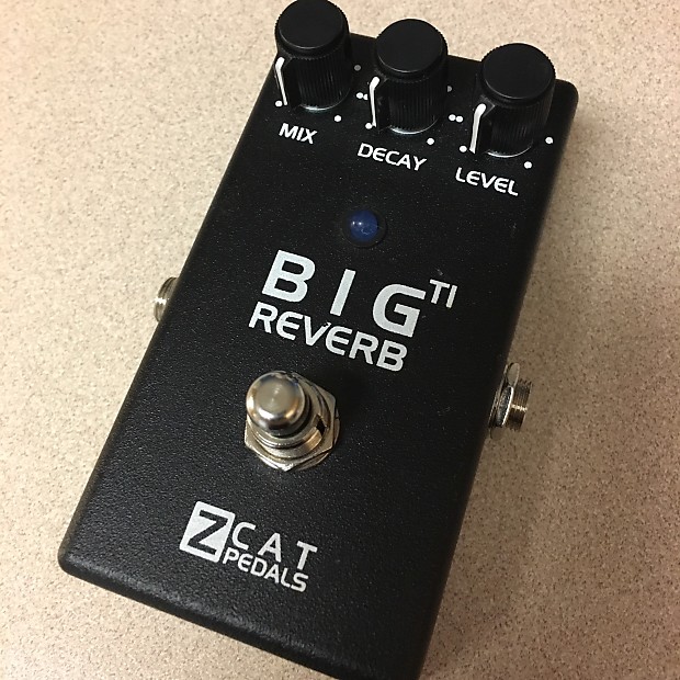 ZCAT Pedals Big Reverb TI with Trails