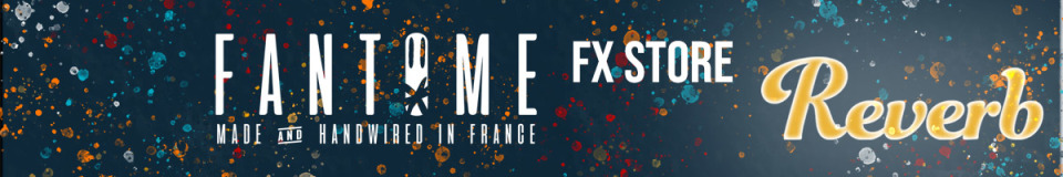 FANTOME Fx Store