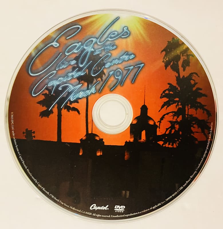 The Eagles Rare Hotel California Tour Live At The Capital