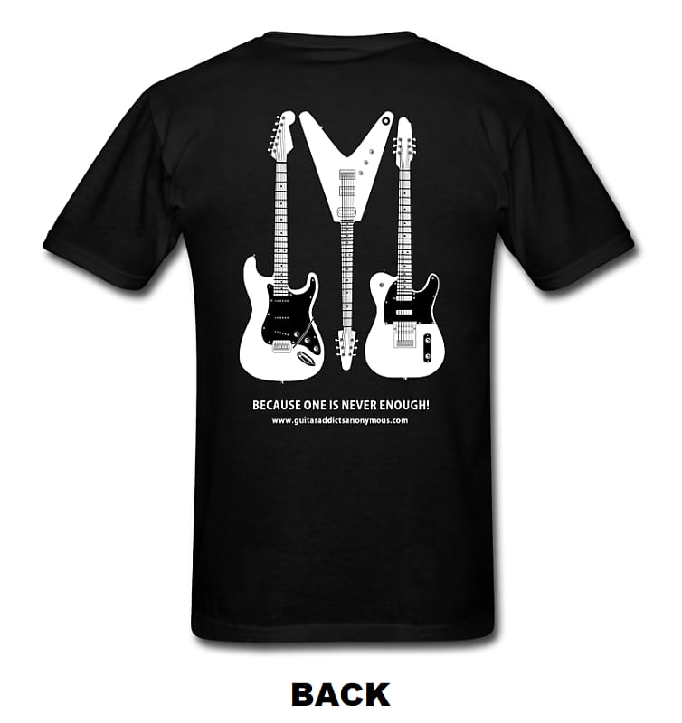 G.A.A. Members Guitar T Shirt "One Is Never Enough" All Sizes image 1