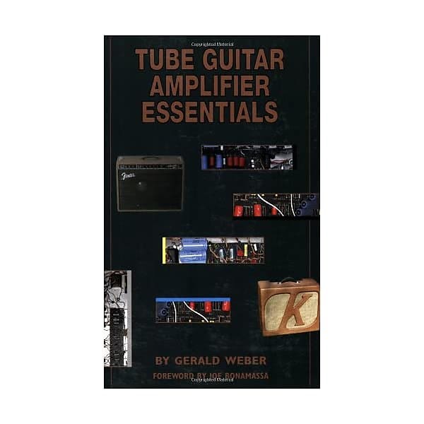 Tube Guitar Amplifier Essentials Gerald Weber | Reverb