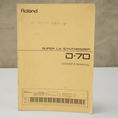 Roland D-70 Super LA Synthesizer Owner's Manual #53777