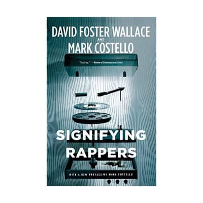 Signifying Rappers Costello, Mark/ Wallace, David Foster for sale