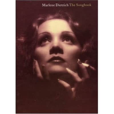 Marlene Dietrich: The Songbook Dietrich, Marlene (Editor)/ Hal Leonard Publishin for sale