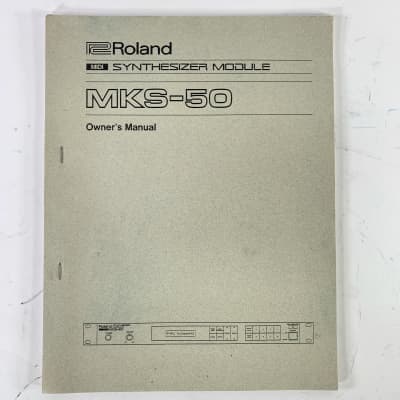 Roland MKS-50 Owner's Manual For Rackmount Synth Module
