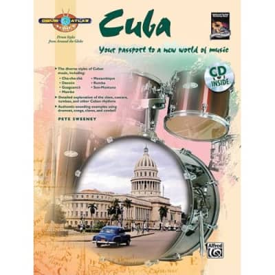 Drum Atlas Cuba: Your Passport to a New World of Music Staff/ Alfred Publishing for sale