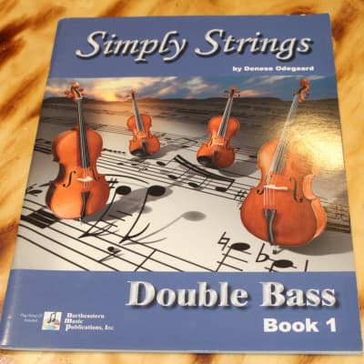 Northeastern Music Publications, Inc Simply Strings by Denese Odegaard Double Bass Book 1 w/CD Included 978-0-9765796-5-6 image 1