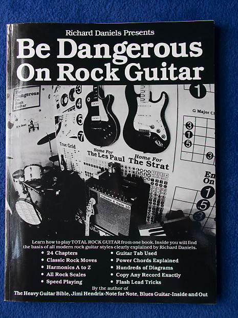 Richard Daniels Presents  Be Dangerous on Rock Guitar image 1